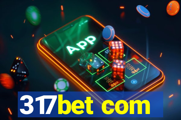 317bet com